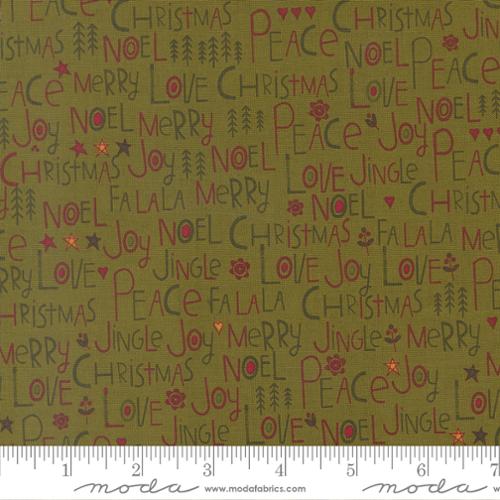 Chilly Peace Love Joy Pine Yardage for Moda - 55710 13 - PRICE PER 1/2 YARD