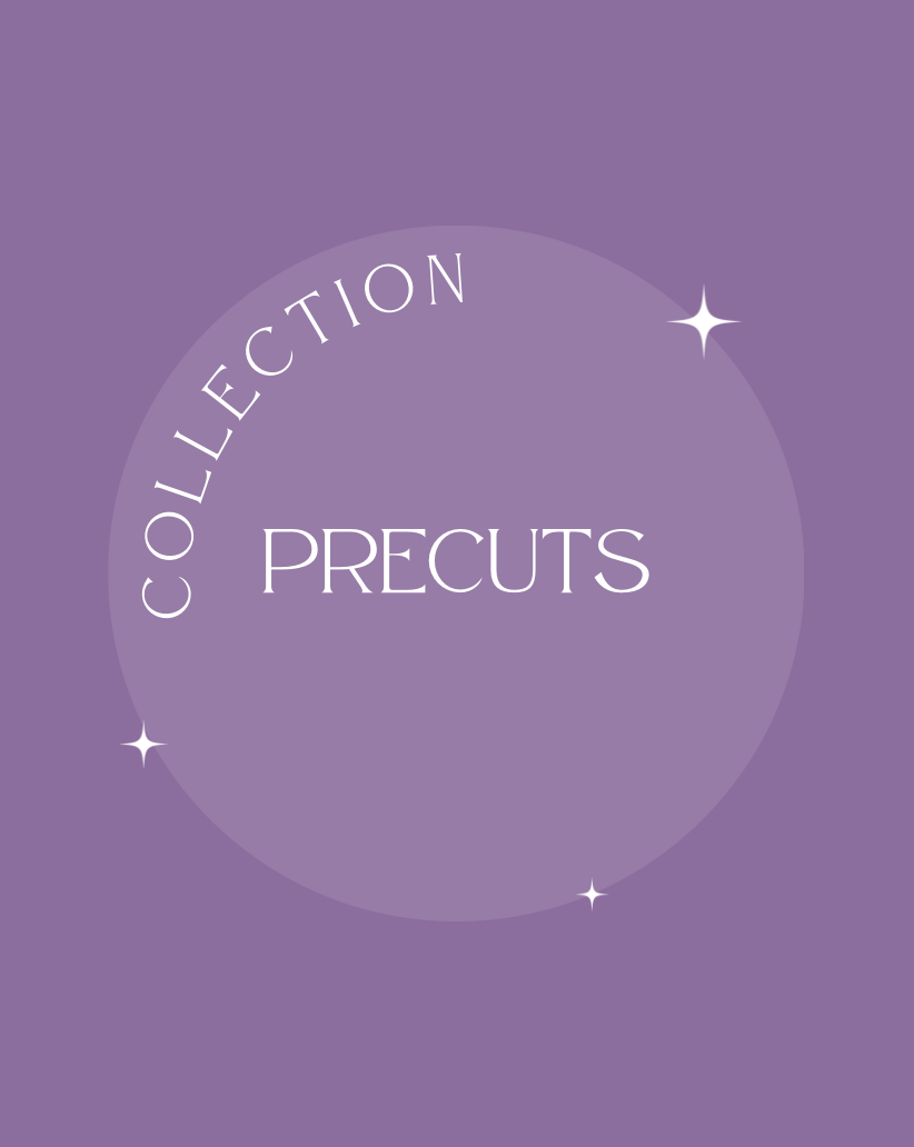 Precuts