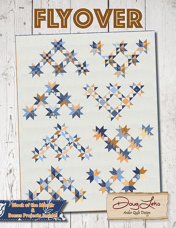 Flyover Block of the Month Book by Antler Quilt Design