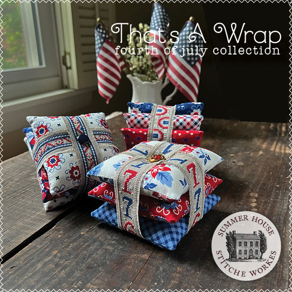 That’s a Wrap Patriotic Collection - Hands On Design & Summer House Stitch Workes- Simple Bundle (9) Fat 1/8 Bundle