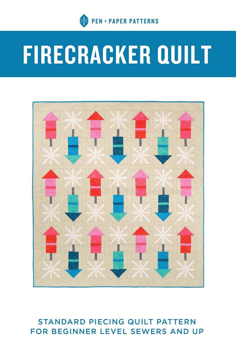 Firecracker Quilt Pattern by Pen Paper Patterns