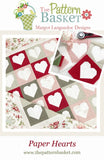 Paper Hearts by The Pattern Basket