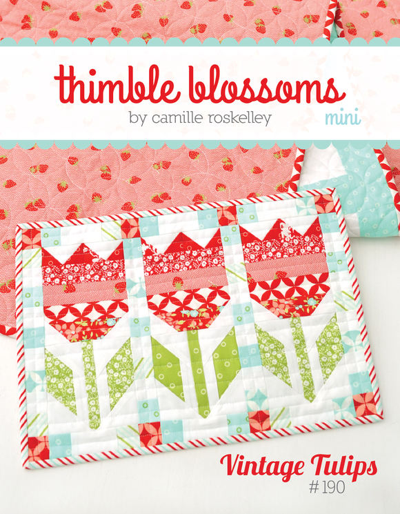 Vintage Tulips Patch  Quilt MINI Pattern by Thimble Blossoms