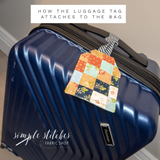 Explore Luggage Tag - made by Myra